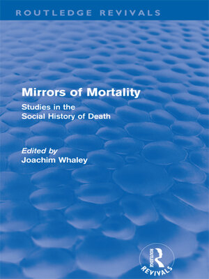 cover image of Mirrors of Mortality (Routledge Revivals)